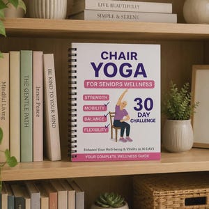 Stolsyoga för seniorer 60+ | Bok om 30-dagars hälsoprogram