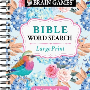 Könnte beinhalten: Ein spiralgebundenes Bibel-Wortsuchbuch mit hellblauem Einband, verziert mit einem bunten Vogel, rosa und blauen Blumenmustern sowie dem Text BRAIN GAMES, BIBLE WORD SEARCH, Large Print und The Words of Jesus auf der Vorderseite des Einbands.