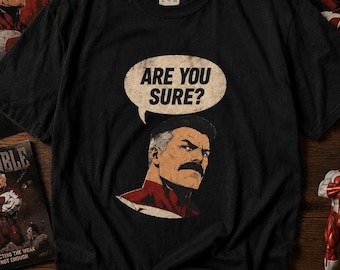 Comfort Colors® Are You Sure? Omni Man Meme Graphic Tee
