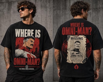Comfort Colors® Where Is Omni Man Vintage Missing Poster Tee