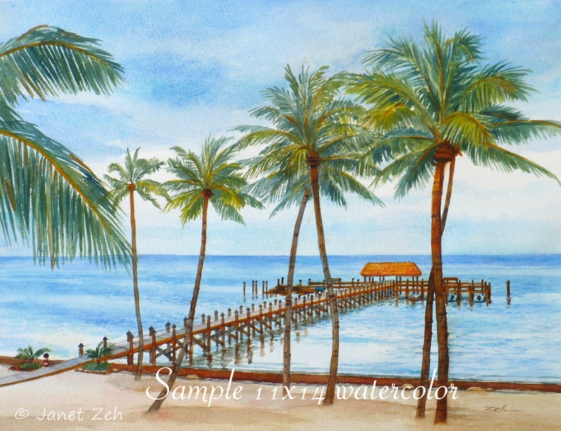May include: Watercolor painting of a wooden pier extending into a turquoise ocean with a thatched roof hut at the end. Palm trees line the shore and the beach is white sand. The painting is signed "Janet Zeh" and says "Sample 11x14 watercolor".