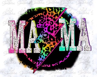 DIGITAL Mama with Lightning Bolt Neon Tie-Dye Animal Print Rock N Roll PNG FILE