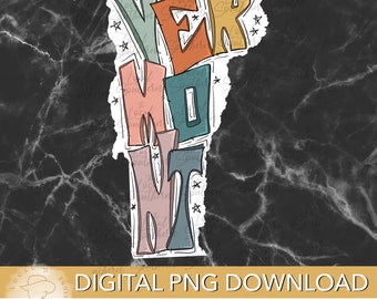 DIGITAL Hand Drawn Lettering Retro State of Vermont  PNG FILE