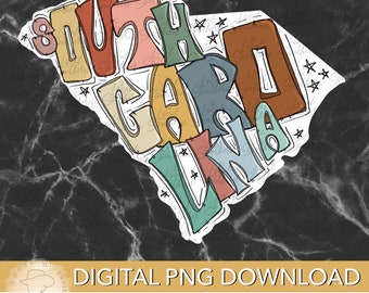 DIGITAL Hand Drawn Lettering Retro State of South Carolina PNG FILE