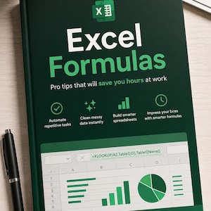 May include: A hardcover book titled "Excel Formulas" with a dark green cover. The cover features the Excel logo and the title in large white and green letters. The book promises pro tips to save time at work, with examples of formulas and charts.