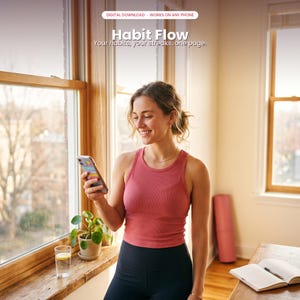 Op de afbeelding: Een digitaal downloadproduct getiteld Habit Flow, Your habits, your streaks, one page. De tekst geeft aan dat het op elke telefoon werkt. Het product is een digitale interface voor het bijhouden van gewoontes op een smartphone.