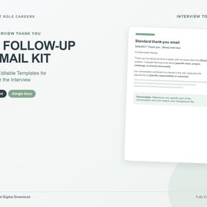 May include: A digital kit titled Interview Thank You & Follow-Up Email Kit by Next Role Careers. It includes 10 editable templates for Word and Google Docs, featuring a sample standard thank-you email template with placeholders for personalization.