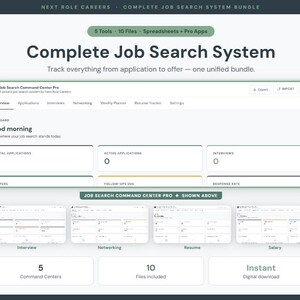 May include: A digital product interface titled "Complete Job Search System." The interface displays a dashboard with application tracking, interview details, and networking tools. The product includes 5 tools, 10 files, spreadsheets, and pro apps. The text "Job Search Command Center Pro" is also visible.
