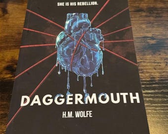 Daggermouth by H. M. Wolfe, Book, Soft Cover
