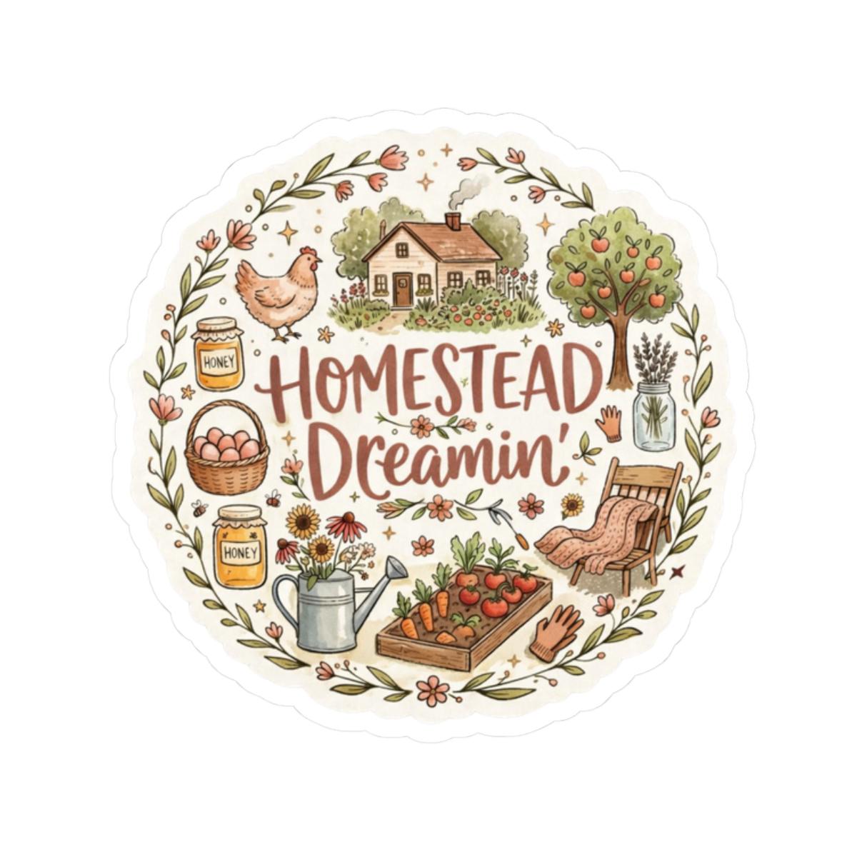 Homestead Dreamin Sticker Cottagecore Sticker Homestead Lifestyle ...