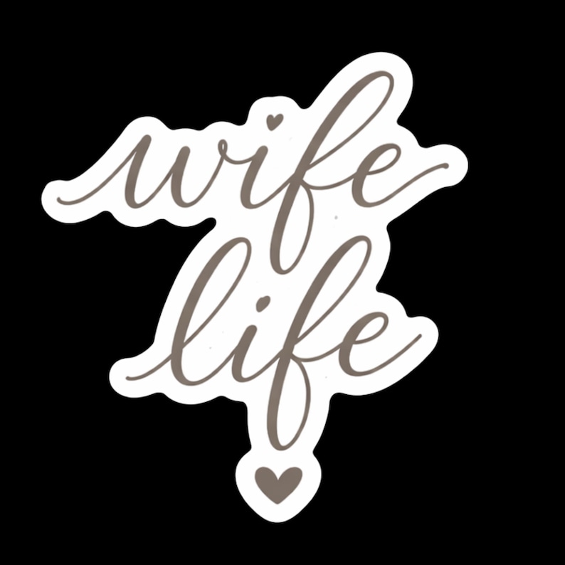 Wife Life Sticker, Feminine Script Sticker, Farmhouse Wife Decal ...