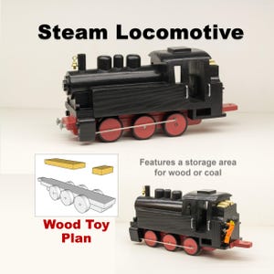 May include: A black wooden steam locomotive toy with red wheels. The image includes the text "Steam Locomotive" and "Wood Toy Plan". The toy features a storage area for wood or coal.