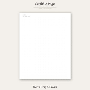 Puede incluir: Una página Scribble blanca con una cuadrícula de puntos tenues. El texto "Scribble Page" está en la parte superior, con "Warm Gray & Cream" debajo. La parte inferior de la página también tiene el texto "Warm Gray & Cream".