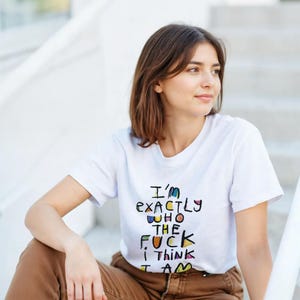 Jag är precis när T-shirt - Rolig sarkastisk citat T-shirt - Gåva för kvickhetsälskare - Unisex bomullströja