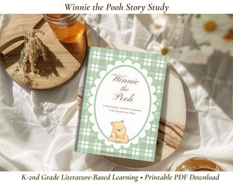 Winnie the Pooh Homeschool Curriculum | K–2 Language Arts | Charlotte Mason Literature-Based Learning | Printable Story Study PDF