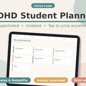 Könnte beinhalten: Ein digitaler ADHS-Studentenplaner auf einem Tablet-Bildschirm mit dem Text Focus Flow, ADHD Student Planner, Hyperlinked, Undated, Tap to jump anywhere, GoodNotes & Notability, Instant download und Print at home sowie Navigationsschaltflächen.
