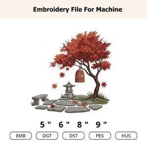 Könnte beinhalten: Stickdatei für Maschinen mit einem japanischen Ahornbaum mit roten Blättern, einer hängenden Bronzeglocke, einer Steinlaterne und einer Steinbank auf einem Pfad. Der Text enthält die Größen 5", 6", 8", 9" und die Formate EMB, DGT, DST, PES, HUS.