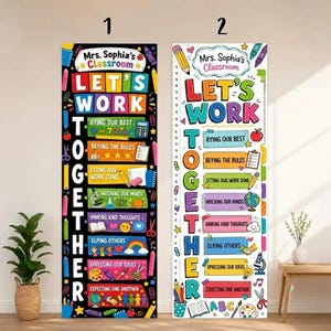 May include: Two vertical classroom posters labeled Mrs. Sophia's Classroom with the text Let's Work Together. The first poster has a black background with colorful school supply icons. The second poster has a white background with similar icons.