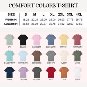 May include: A Comfort Colors t-shirt color chart with size and measurement details. The chart displays various t-shirt colors, including Bay, Black, Blossom, Blue Jean, Butter, Crimson, Chalky Mint, Chambray, Espresso, Granite, Ivory, Moss, Navy, Orchid, Pepper, Red, Yam, and White.