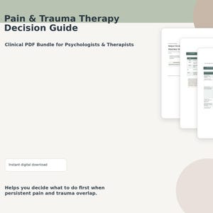 Op de afbeelding: Een digitale PDF-bundel getiteld "Pain & Trauma Therapy Decision Guide" voor psychologen en therapeuten. De omslag toont de titeltekst en een stapel witte documenten met gedetailleerde inhoud. De tekst "Instant digital download" is ook zichtbaar.