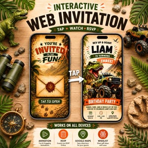 May include: Two smartphones displaying an interactive dinosaur-themed birthday invitation. The screens show text including 'You're Invited To The Fun', 'Liam Is Turning Three', and 'Dino Crusher'. The design features a T-Rex, a monster truck, and an envelope.