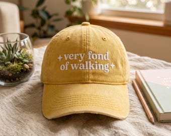 Washed Cotton Cap: "Very Fond of Walking" Embroidered Hat