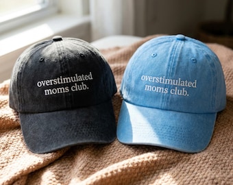 Embroidered Overstimulated Moms Club Baseball Hat: Floral Mama Shirt,ana2910