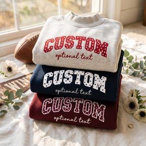 Custom Embroidered Applique Mockneck Sweatshirt, Personalized Game Day Wear, Custom Logo
