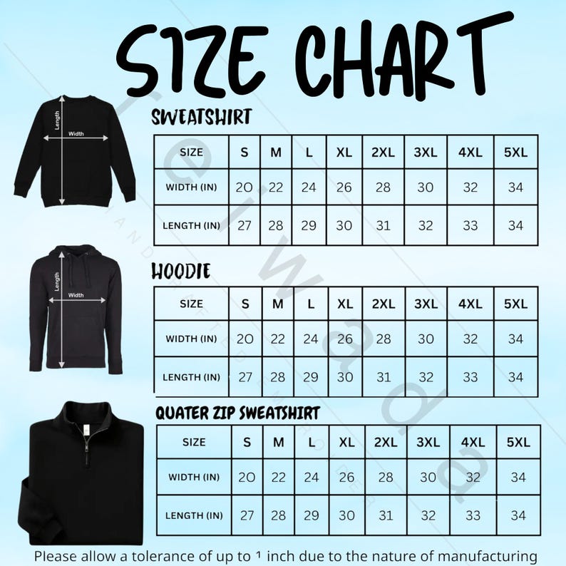 May include: A size chart for black apparel featuring a sweatshirt, hoodie, and quarter-zip sweatshirt. Tables list sizes S through 5XL with width and length measurements in inches. Text includes 'SIZE CHART', 'SWEATSHIRT', 'HOODIE', 'QUATER ZIP SWEATSHIRT'.