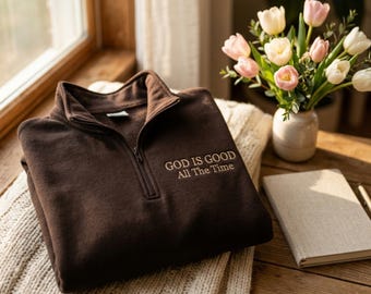 Embroidered God Is Good All The Time Sweatshirt, Christian Faith Apparel