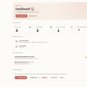 May include: A digital dashboard interface titled Toy Tracker Studio displaying toy inventory metrics including total toys, active toys, rotation alerts, and recent activity logs. The layout features a sidebar navigation menu and a main content area with data cards for tracking toy usage and backup options.