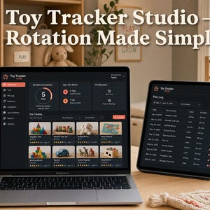 Toy Rotation Tracker App | Play Log, Inventory, Age-Out Alerts (App)