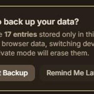 Op de afbeelding: Een donkerbruin pop-upvenster met de tekst "Time to back up your data?" en een floppy-disk-pictogram. De tekst legt uit dat 17 items in de browser zijn opgeslagen en kunnen worden gewist. Knoppen met "Export Backup" en "Remind Me Later."