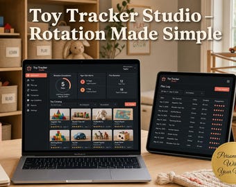 Father's Day Gift for Dads | Personalized Toy Rotation Tracker — Age-Out Alerts, Play Log & Declutter System