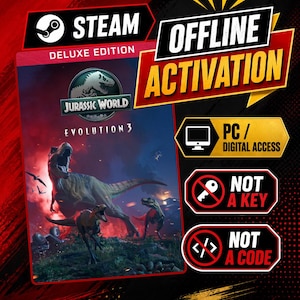Puede incluir: Un listado de producto digital para Jurassic World Evolution 3 Deluxe Edition en Steam, con activación offline, acceso digital para PC y texto explícito indicando que no es una clave ni un código, sobre un fondo rojo y negro.