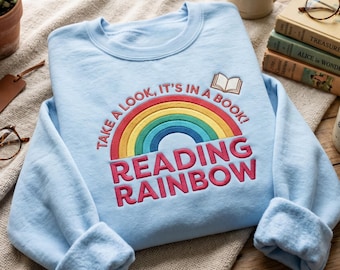 Embroidered Take a Look It's in a Book Sweatshirt, Reading Rainbow Shirt, Funny Bookish, Librarian Tee