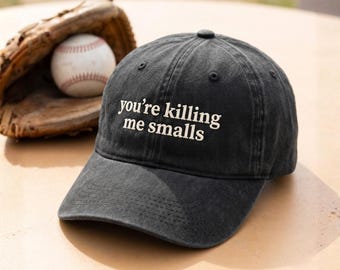 Petit chapeau brodé You're Killing Me, Casquettes de baseball pour maman, Casquette d'été, Casquettes de foire d'été