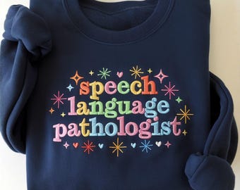 Sudadera bordada para terapeuta del habla y el lenguaje, camiseta minimalista de terapia del habla y el lenguaje
