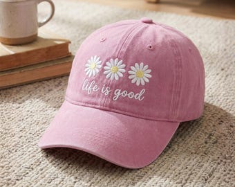 Life is Good Embroidered Dad Hat, Wildflower Floral Cap, Positive Vibes Summer Gift