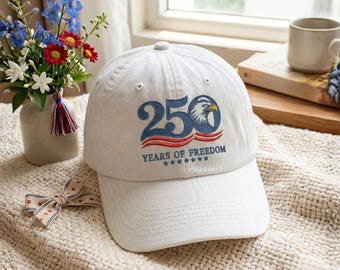 Embroidered 250 Years Of Freedom Eagle Hat, 4th Of July Cap, Patriotic Independence Day