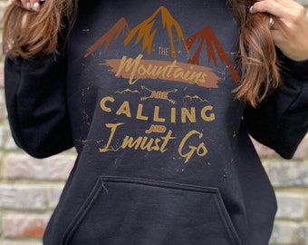 Mountains Are Calling Hooded Sweatshirt Hiking Hoodie Camping Hoodie Outdoorsy Nature Lover Comfy Cozy Summer Nights