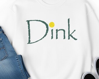 Pickleball Dink Sweatshirt, Pickleball Lover Sweater, Love Pickleball Shirt, Cute Pickleball Crewneck, Pickleball Player Sweater, Game Day