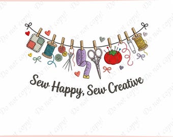 Sew Happy Sew Creative Embroidery Design, Sewing Tools Garland Stitch Pattern, Quilter Gift Craft Room Decor, Sewing Lover Gift