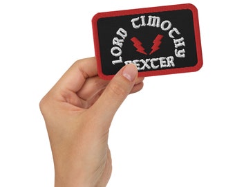 Lord Timothy Dexter, Grand Master Flash style - Embroidered patches