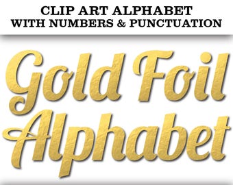 Clip Art Alphabet - Gold Foil Letters, Numbers & Punctuation (82 Digital Scrapbook Embellishments) Metallic Christmas Wedding Birthday Party