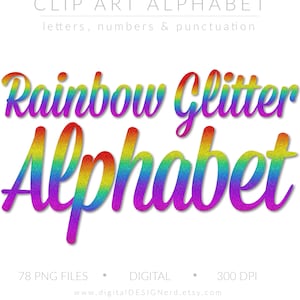 Bright Rainbow Ombre Glitter Alphabet | 78 PNG Sparkly Digital Scrapbook Clip Art Letters Numbers Punctuation | Gay Pride Cricut Sublimation