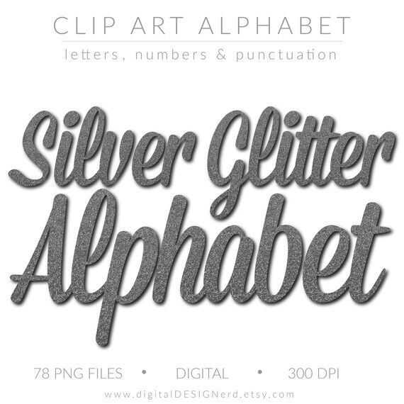 Clip Art Beveled Metal Alphabet Silver Metallic Letters Numbers &  Punctuation 78 Hi-res Textured Digital Scrapbook Embellishments PNG 