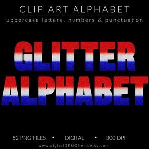 Clip Art Alphabet | Red White & Blue Ombre Glitter Letters Numbers