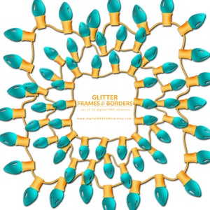 May include: A set of 12 digital PNG elements featuring a turquoise and gold glitter Christmas light garland frame and border.  Glitter Frames & Borders - set of 12 digital PNG elements - www.digitalDESIGNerd.etsy.com