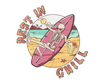 Rest in Chill PNG | Surfing Skeleton Beach Design | Funny Summer Vacation Sublimation Graphic